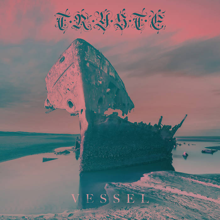T R Y S T E - Vessel