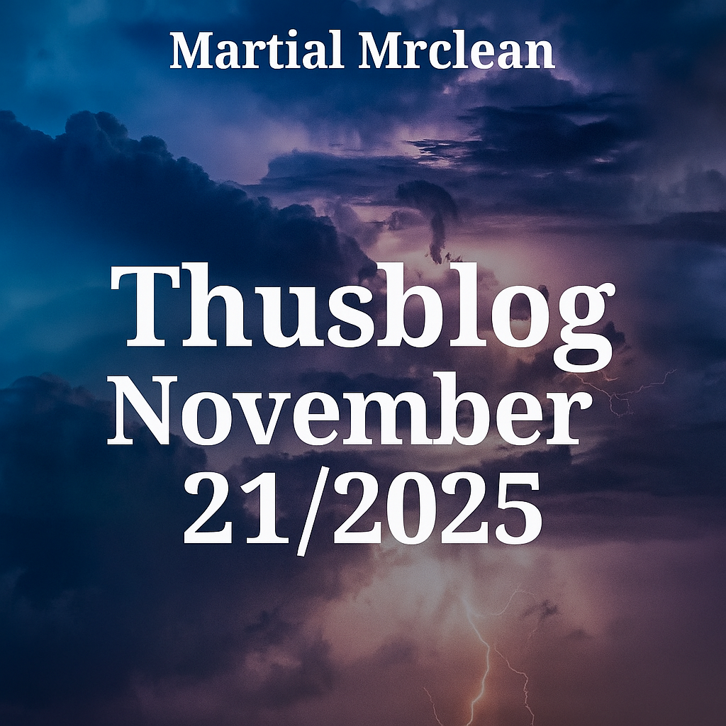 Thusblog - November 21/2025