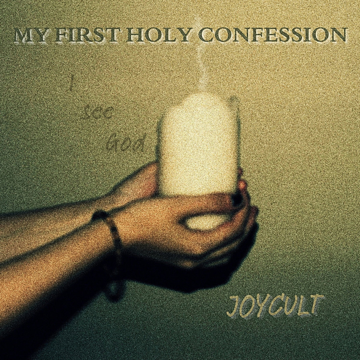 Joycult - My First Holy Confession