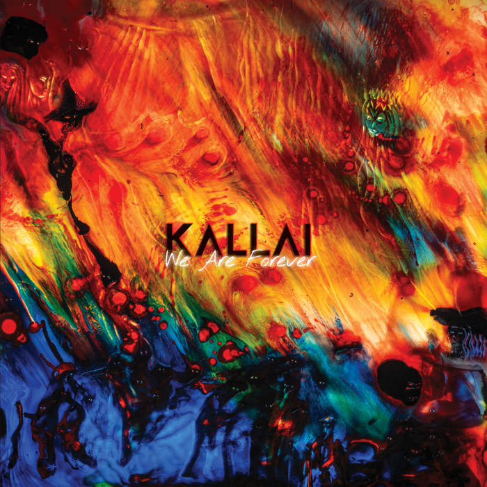 Kallai — We Are Forever