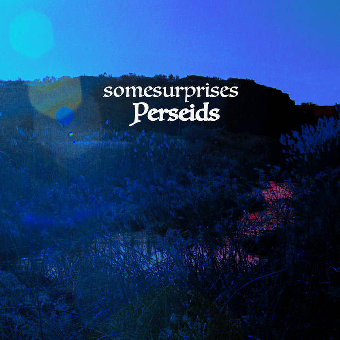 Somesurprises - Perseids