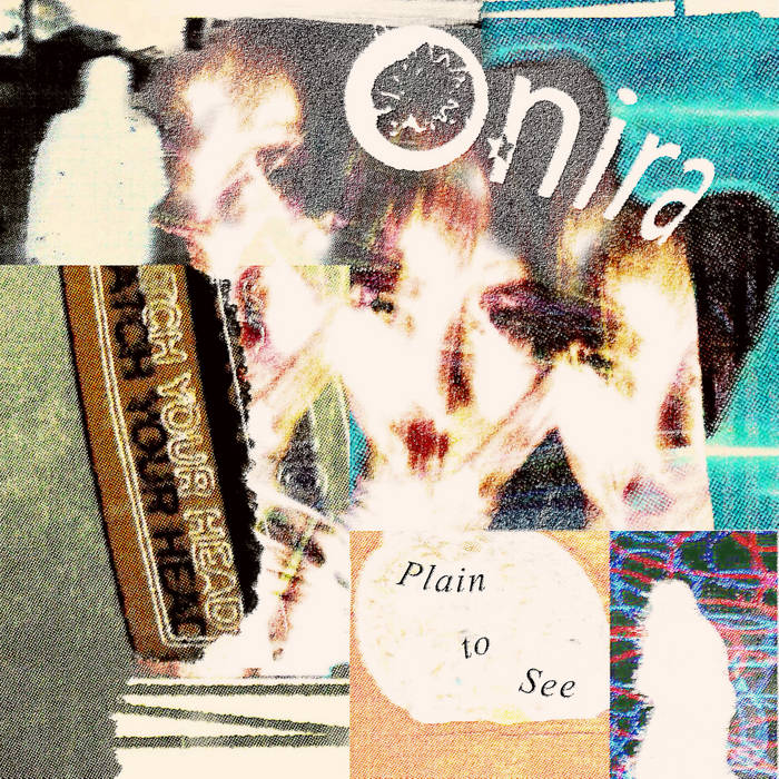 Onira - Plain to See