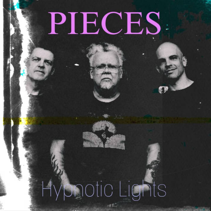 PIECES – Hypnotic Lights