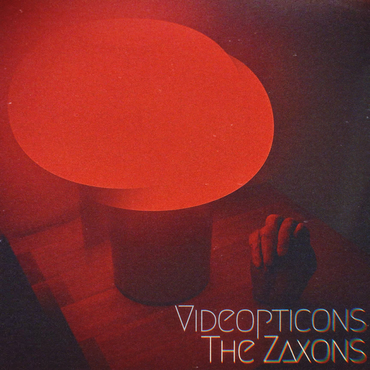 The Zaxons - Videopticons