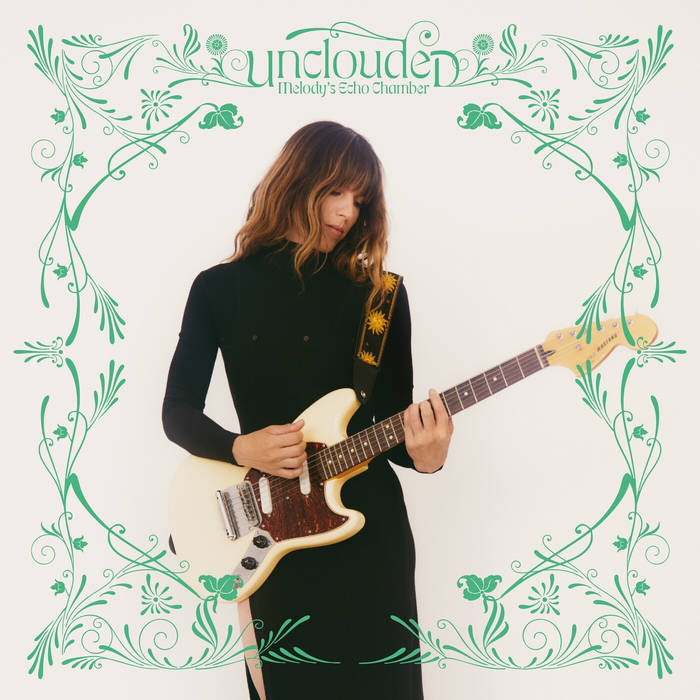 Melody’s Echo Chamber – Unclouded