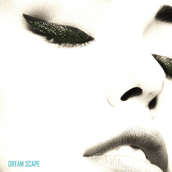 DREAM POP - DREAM SCAPE