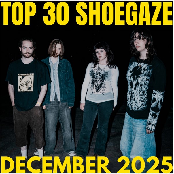 Blackmarket Playlists - Top 30 Shoegaze - December 2025
