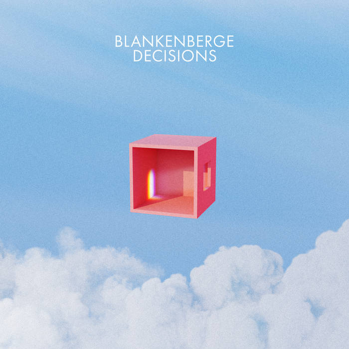 Blankenberge – Decisions