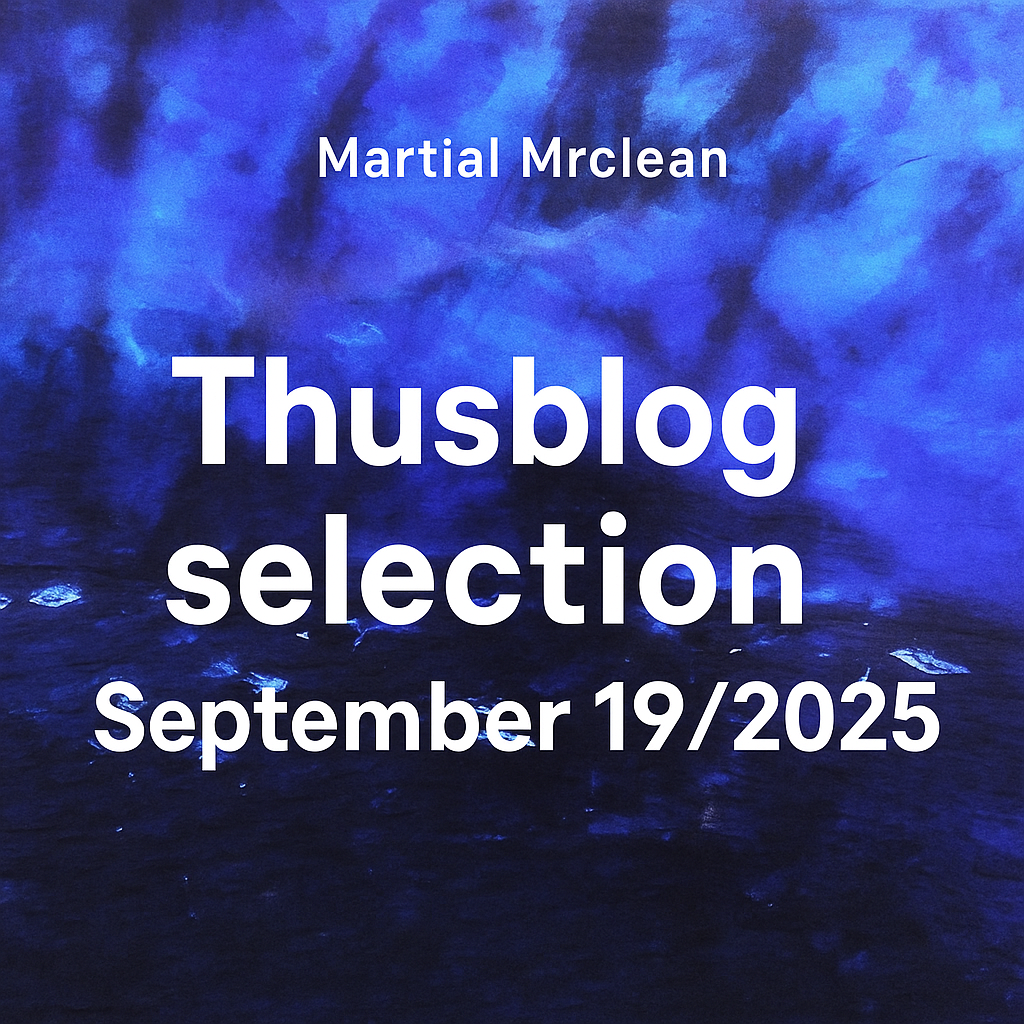 Thusblog selection -September 19/2025
