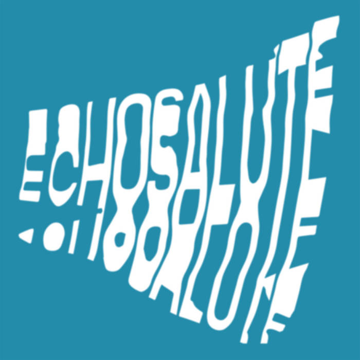 Echosalute – Echosalute